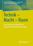 Cover-Bild zum Titel 'Technik - Macht - Raum' von ''