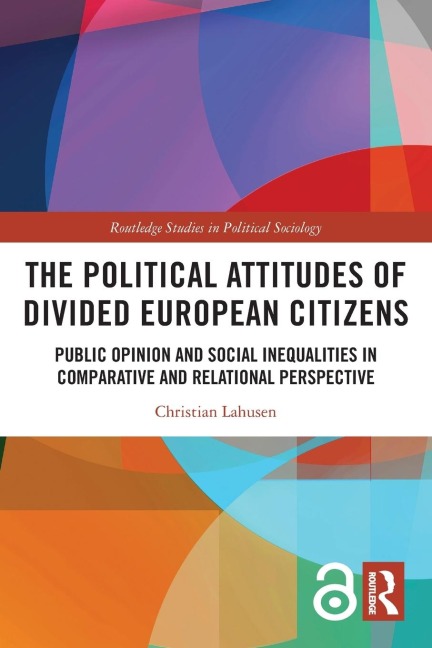 The Political Attitudes of Divided European Citizens - Christian Lahusen
