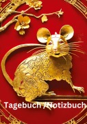 Cover-Bild zum Titel 'Tagebuch / Notizbuch  Chinesische Tierkreis Ratte' von 'Willi Meinecke'