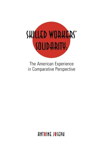 Skilled Workers' Solidarity - Antoine Joseph