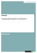 Strategieableitung für eine Brauerei - 