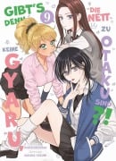 Cover-Bild zum Titel 'Gibt's denn keine Gyaru, die nett zu Otaku sind?! 09' von 'Norishirochan, Sakana Uozumi'