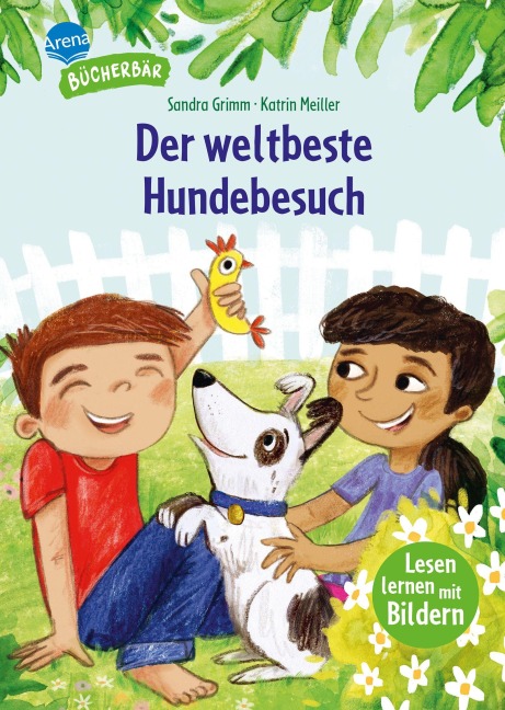Der weltbeste Hundebesuch - Sandra Grimm