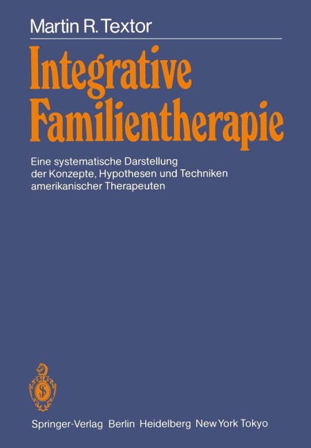 Integrative Familientherapie - Martin Textor