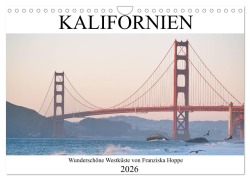 Cover-Bild zum Titel 'Kalifornien - wunderschöne Westküste (Wandkalender 2026 DIN A4 quer), CALVENDO Monatskalender' von 'Franziska Hoppe'