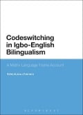 Cover-Bild zum Titel 'Codeswitching in Igbo-English Bilingualism' von 'Kelechukwu Ihemere'