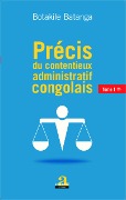 Cover-Bild zum Titel 'Précis du contentieux administratif congolais' von 'Botakile Batanga'