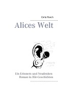 Alices Welt - Celia Paech