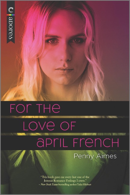 For the Love of April French - Penny Aimes