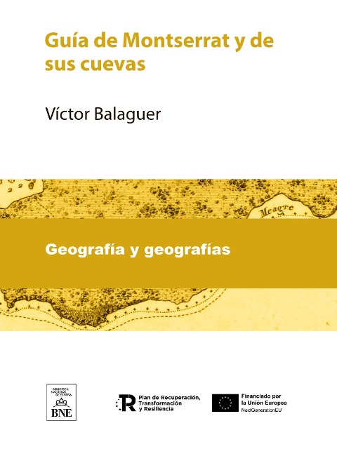 Guía de Montserrat y de sus cuevas - Víctor Balaguer