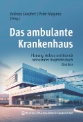 Cover-Bild zum Titel 'Das ambulante Krankenhaus' von ''