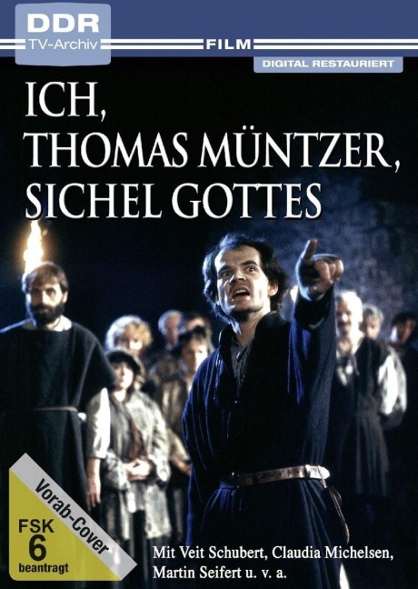 Ich, Thomas Müntzer, Sichel Gottes - Hans Pfeiffer, Karl-Ernst Sasse