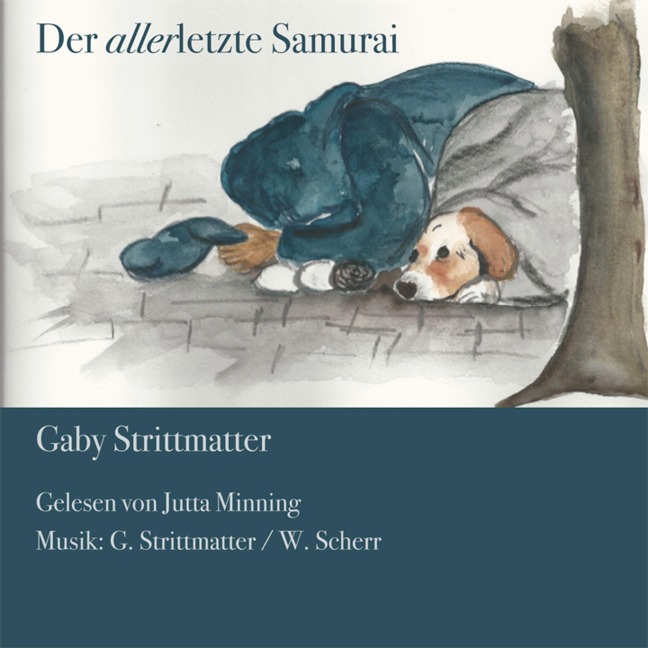 Der allerletzte Samurai - Gaby Strittmatter