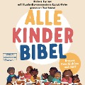 Cover-Bild zum Titel 'Alle-Kinder-Bibel' von 'Andrea Karimé'