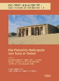 Cover-Bild zum Titel 'Die Petosiris-Nekropole von Tuna el-Gebel' von ''