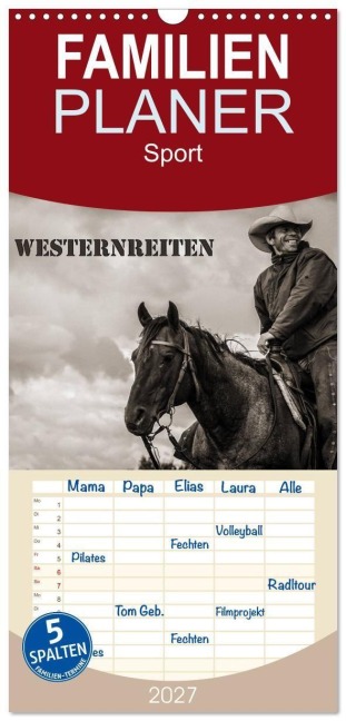 Familienplaner 2027 - Westernreiten mit 5 Spalten (Wandkalender, 21 x 45 cm) CALVENDO - Berit Seiboth