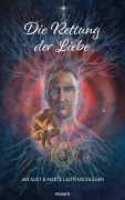 Cover-Bild zum Titel 'Die Rettung der Liebe' von 'Jan Aust, Marte Lautenschläger'