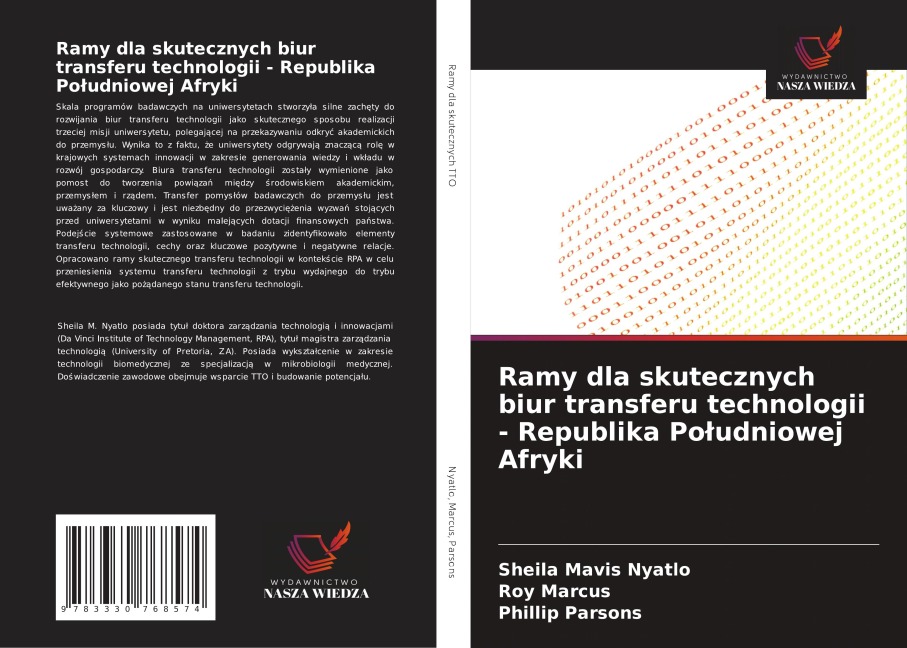 Ramy dla skutecznych biur transferu technologii - Republika Po¿udniowej Afryki - Sheila Mavis Nyatlo, Roy Marcus, Phillip Parsons