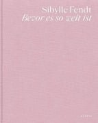 Cover-Bild zum Titel 'Sibylle Fendt' von 'Sibylle Fendt'