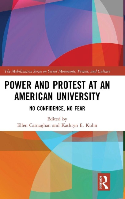 Power and Protest at an American University - 