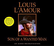 Cover-Bild zum Titel 'Son of a Wanted Man' von 'Louis L'Amour'