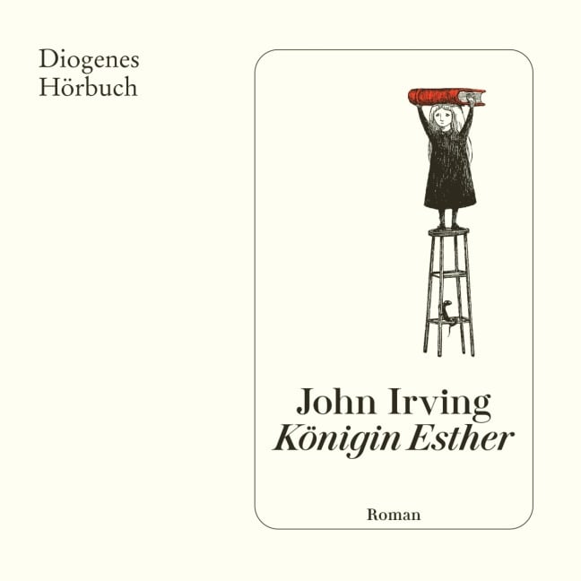 Königin Esther - John Irving