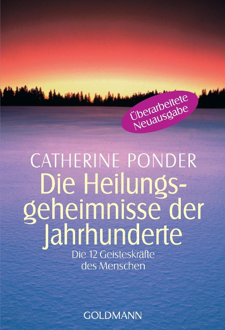 Die Heilungsgeheimnisse der Jahrhunderte - Catherine Ponder