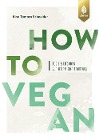  How to vegan