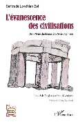 Cover-Bild zum Titel 'L'évanescence des civilisations' von 'Lowthian Bell'