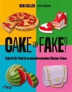 Cover-Bild zum Titel 'Cake or Fake' von 'Ben Cullen, @The_Bakeking'