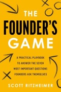 Cover-Bild zum Titel 'The Founder's Game' von 'Scott Ritzheimer'