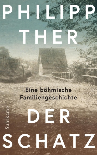 Der Schatz - Philipp Ther