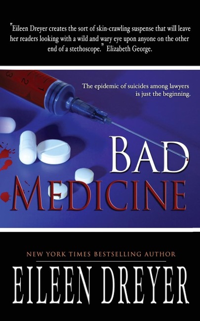Bad Medicine - Eileen Dreyer