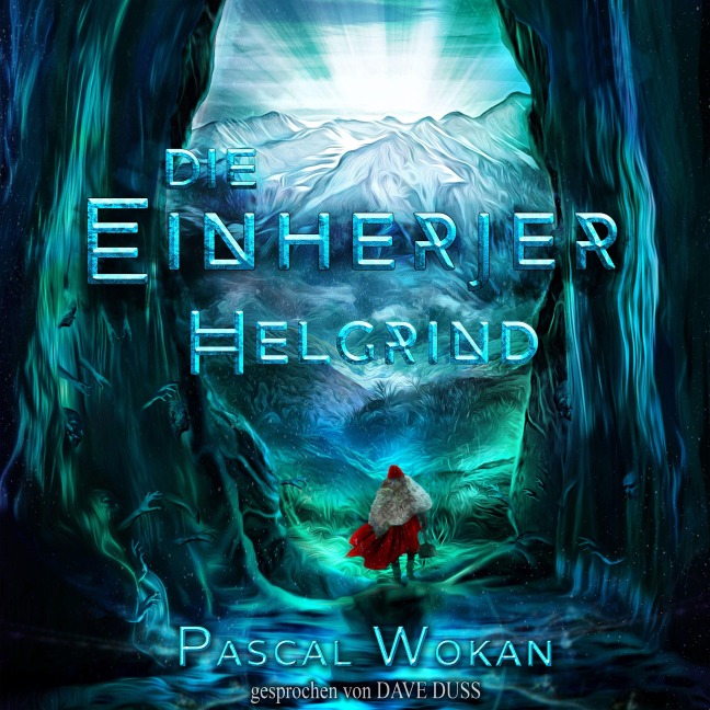 Die Einherjer - Pascal Wokan