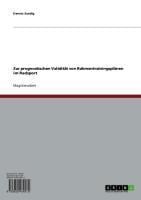 Zur prognostischen Validität von Rahmentrainingsplänen im Radsport - Dennis Sandig