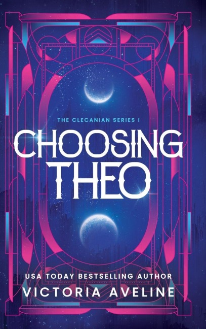 Choosing Theo - Victoria Aveline