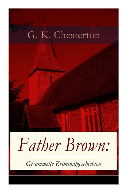 Father Brown - G K Chesterton