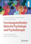 Cover-Bild zum Titel 'Forschungsmethoden klinische Psychologie und Psychotherapie' von 'Sebastian Ocklenburg, Annakarina Mundorf, Jutta Peterburs'