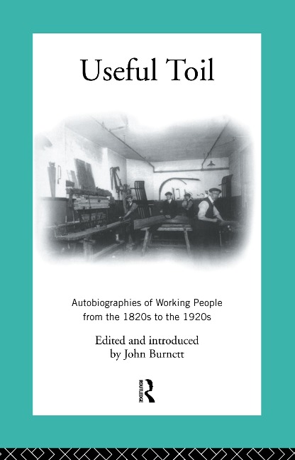 Useful Toil - Proffessor John Burnett, John Burnett