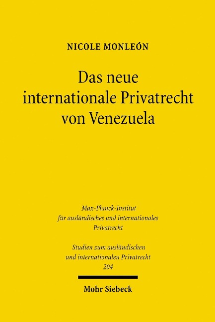 Das neue internationale Privatrecht von Venezuela - Nicole Monleón