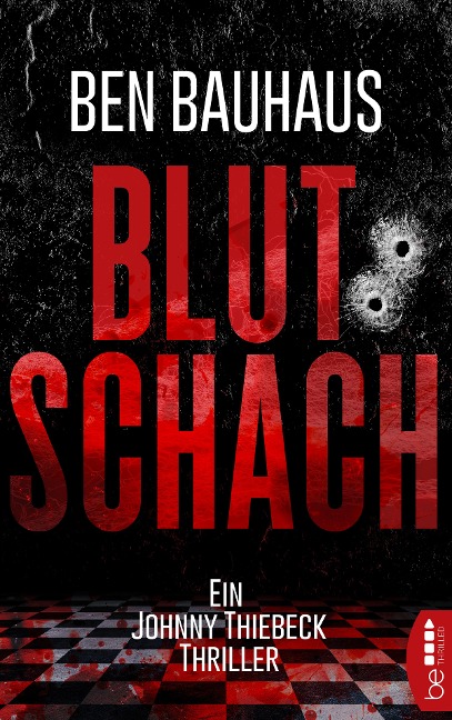 Blutschach - Ben Bauhaus