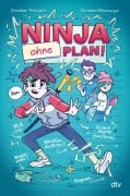 Ninja ohne Plan - Christian Tielmann