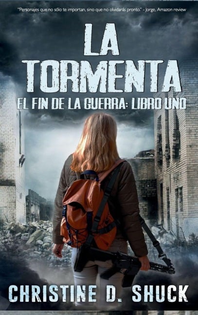 La Tormenta - Christine D Shuck