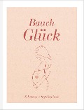 Bauch Glück - Lisa Wirth