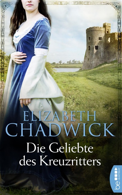 Die Geliebte des Kreuzritters - Elizabeth Chadwick
