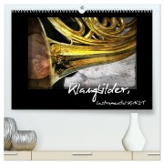 Klangbilder Instrumental-KUNST (hochwertiger Premium Wandkalender 2026 DIN A2 quer), Kunstdruck in Hochglanz - Martina Marten