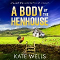 Cover-Bild zum Titel 'Body by the Henhouse' von 'Kate Wells'