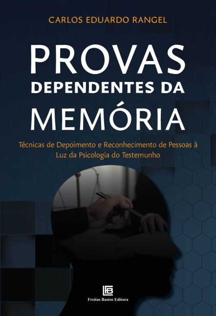 Provas Dependentes da Memória - Carlos Eduardo Rangel