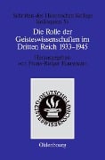 Cover-Bild zum Titel 'Die Rolle der Geisteswissenschaften im Dritten Reich 1933-1945' von ''