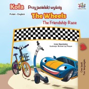 Cover-Bild zum Titel 'The Wheels -The Friendship Race (Polish English Bilingual Book)' von 'Kidkiddos Books, Inna Nusinsky'